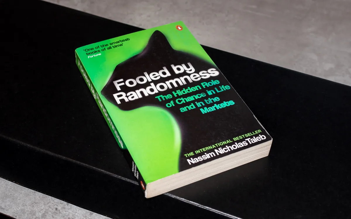 Fooled by Randomness: The Hidden Role of Chance in Life and in the Markets – Book Review